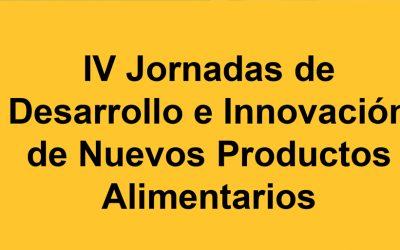 Dra. Haros imparte Conferencia “Granos ancestrales para los alimentos del futuro» en la IV Jornadas de Desarrollo e Innovación de Nuevos Productos Alimentarios